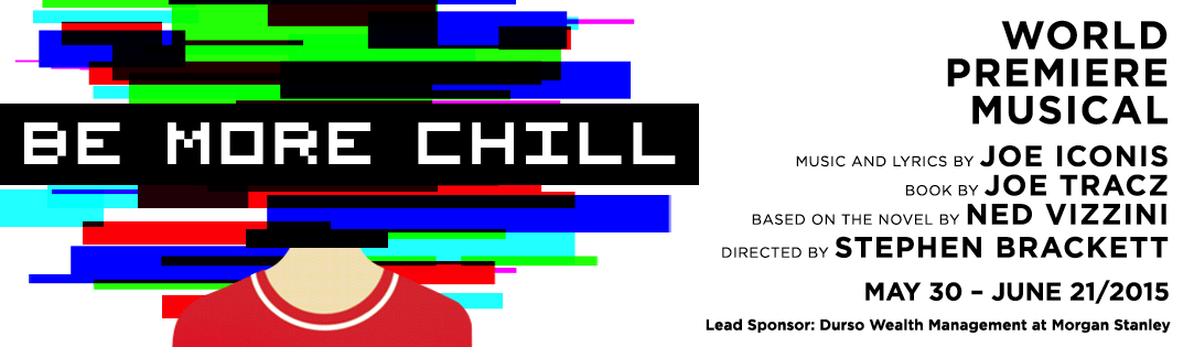 Two River Theater Presents the World Premiere of Be More Chill